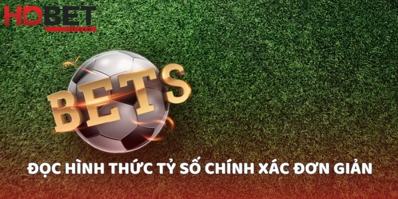 Đọc hình thức tỷ số chính xác đơn giản