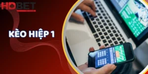 kèo hiệp 1
