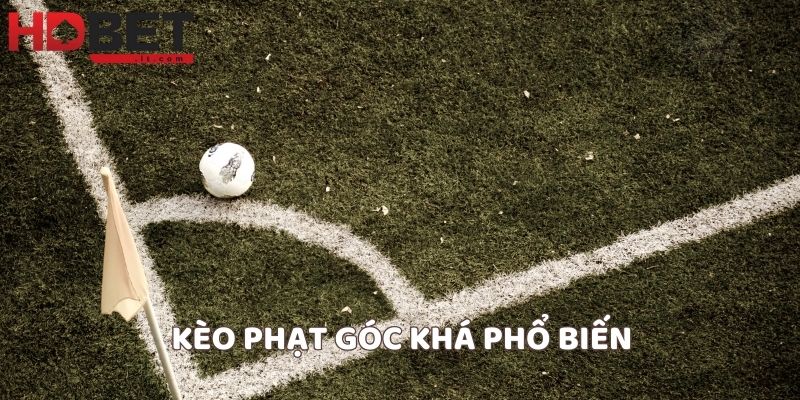 Kèo phạt góc khá phổ biến