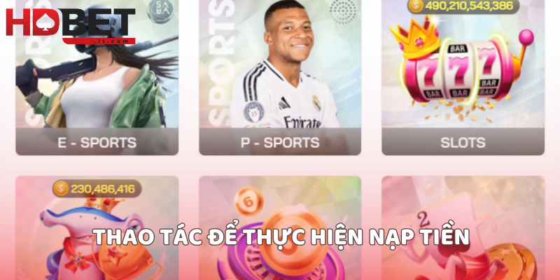 Thao tác để thực hiện nạp tiền